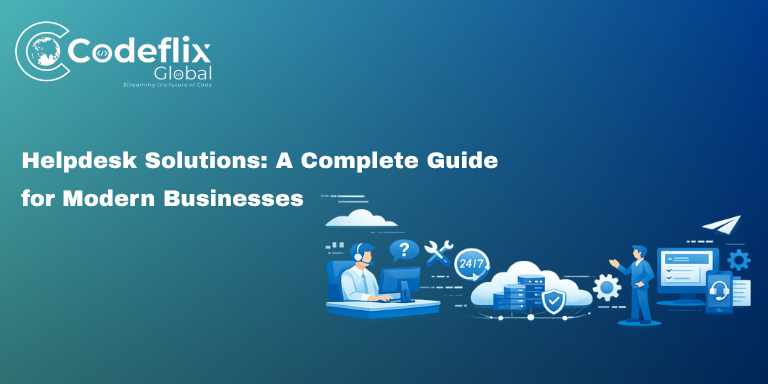 Complete Guide for Helpdesk Solutions